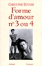 Christophe Donner - Forme d'amour n°3 ou 4.