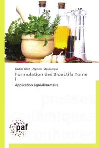 Formulation des bioactifs