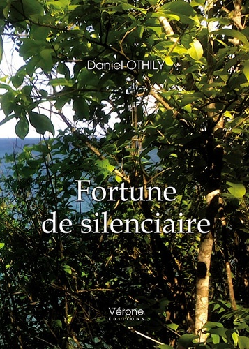 Daniel Othily - Fortune de silenciaire.