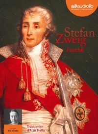 Stefan Zweig - Fouché. 1 CD audio MP3