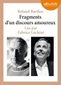 Roland Barthes - Fragments d'un discours amoureux. 1 CD audio