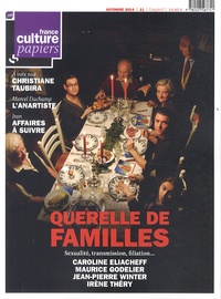 Jean-Michel Djian - France Culture Papiers N° 11 Automne 2014 : Querelle de familles.