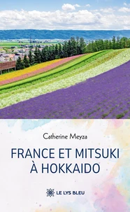 France et Mitsuki à Hokkaido