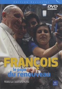 Francois, le pape du renouveau