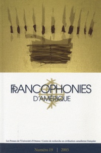  Anonyme - Francophonies d'Amérique Tome 19, printemps 2 : .