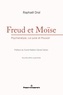 Raphaël Draï - Freud et Moïse - Psychanalyse, Loi juive et Pouvoir.