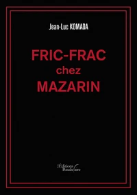 Fric-frac chez Mazarin