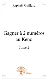 Gagner à 2 numéros au keno