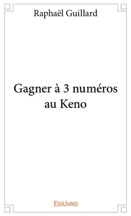 Gagner à 3 numéros au keno