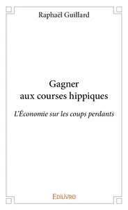 Gagner aux courses hippiques