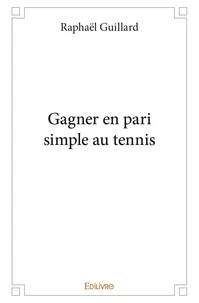 Gagner en pari simple au tennis