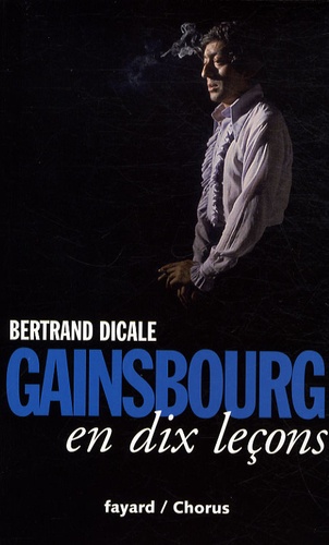 Gainsbourg en dix leçons