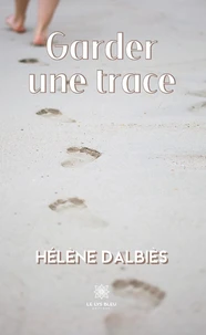 Garder une trace