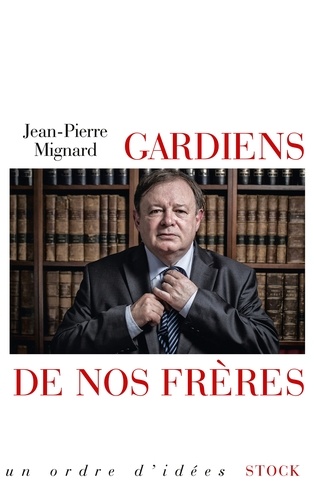 Gardien de nos frères