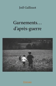 Garnements... D'après-guerre