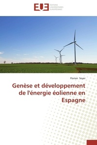  Seyer-f - Genèse et développement de l'énergie éolienne en espagne.