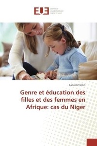Laouali Tanko - Genre et education des filles et des femmes en Afrique: cas du Niger.