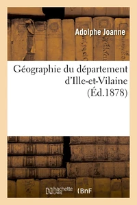 Géographie du département d'Ille-et-Vilaine (Éd.1878)
