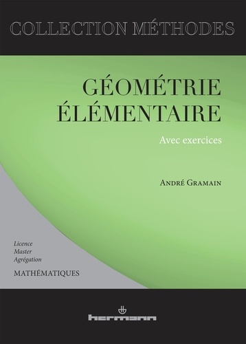André Gramain - Géométrie élémentaire.