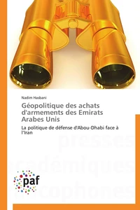 Géopolitique des achats d'armements des emirats arabes unis