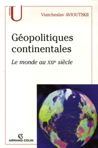 Géopolitiques continentales