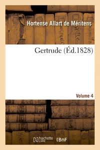 Gertrude. VOL4