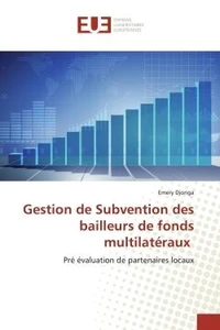 Gestion de subvention des bailleurs de fonds multilatéraux
