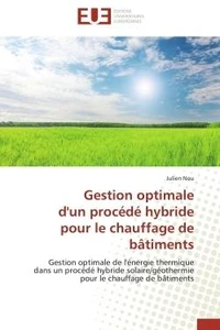 Gestion optimale d'un procédé hybride pour le chauffage de bâtiments