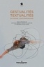 Stefano Genetti et Chantal Lapeyre - Gestualités/Textualités en danse contemporaine.