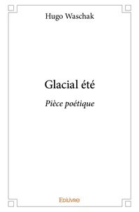 Glacial été