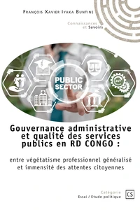 Gouvernance administrative et qualité des services publics en RD du Congo