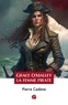 Pierre Cadene - Grace O'Malley - La femme pirate.