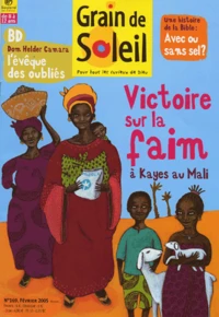 Victoire sur la faim à Kayes au Mali