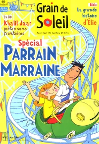 Spécial Parrain Marraine