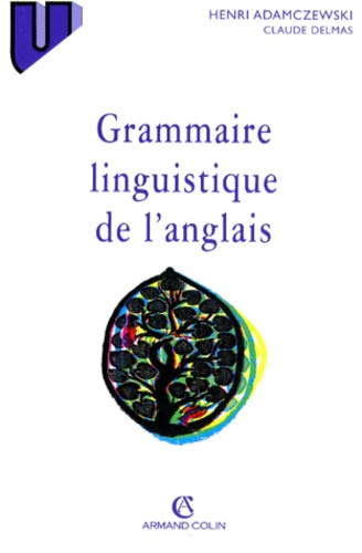 GRAMMAIRE LINGUISTIQUE DE L'ANGLAIS. 5ème édition