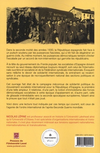 Guerre d'Espagne et socialisme international. Dernière chance pour l'ordre démocratique d'entre-deux-guerres