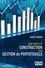 Guide complet de construction et de gestion de portefeuille 3e édition