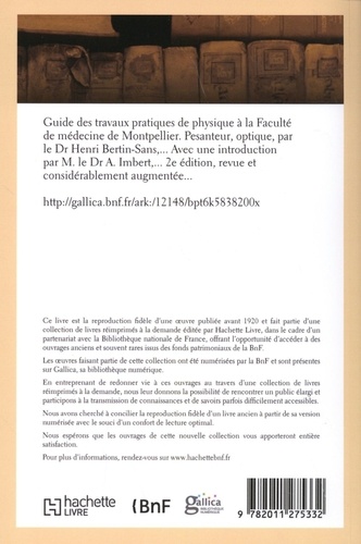 Guide des travaux pratiques de physique à la Faculté de médecine de Montpellier. Pesanteur, optique