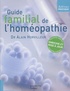 Alain Horvilleur - Référence Pratique Tome : Guide familial de l'homéopathie.