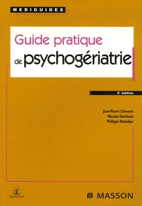 Guide pratique de psychogériatrie
