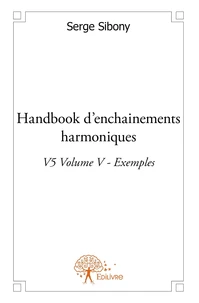 Handbook d'enchainements harmoniques V5 - Tome 5