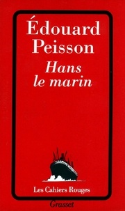 Edouard Peisson - Hans le marin.