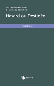 Hasard ou destinée