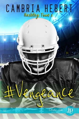 Hashtag Tome 2 #Vengeance