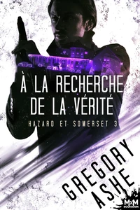 A la recherche de la vérité