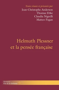 Helmuth Plessner et la pensée française