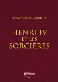 Henri IV et les sorcières