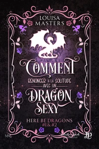 Here be dragons 1 & 2