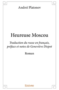 Heureuse Moscou