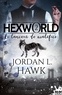 Jordan L. Hawk - Hexworld - Tome 2, Le lanceur de maléfices.
